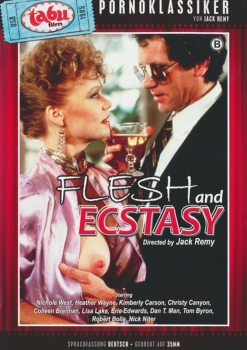 Flesh and Ecstasy (uncut)